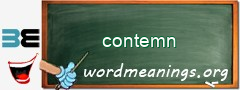 WordMeaning blackboard for contemn